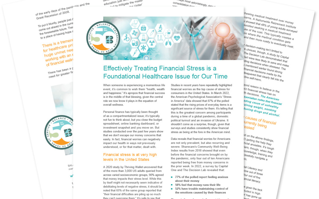 Effectively Treating Financial Stress is a Foundational Healthcare Issue for Our Time